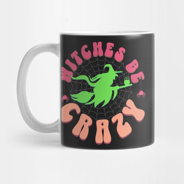 Witches Be Crazy by HolidayBug